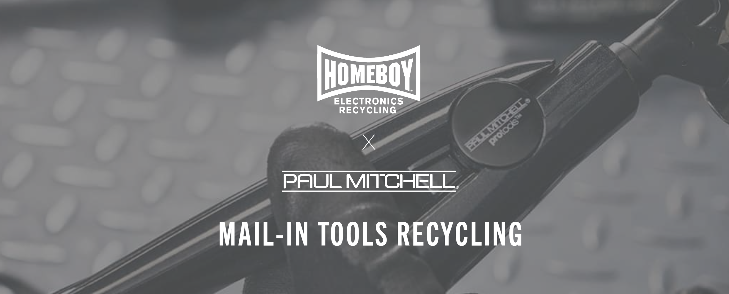 Paul Mitchell and Homeboy Electronics Recycling: Salon Appliances
